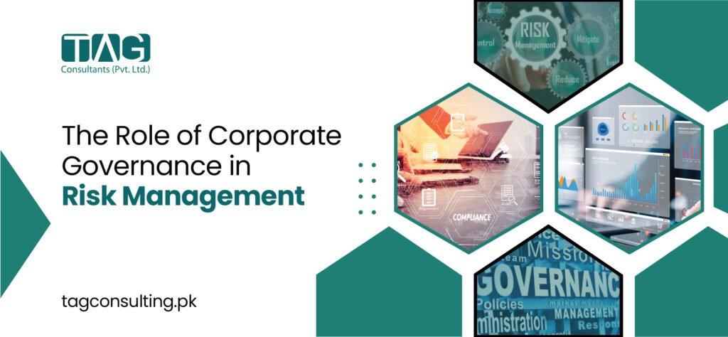 The Role of Corporate Governance in Risk Management