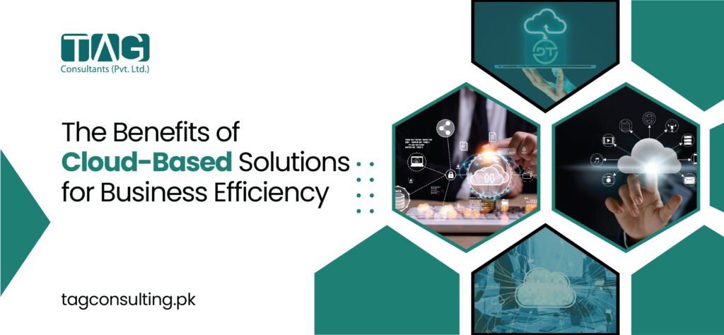 The Benefits of Cloud-Based Solutions for Business